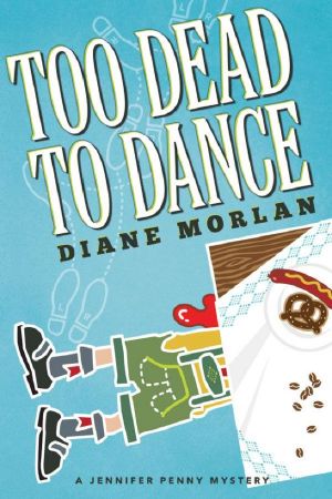 [Jennifer Penny 01] • Too Dead To Dance